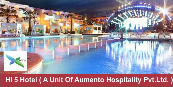 HI 5 HOTEL (A UNIT OF AUMENTO HOSPITALITY PVT LTD)